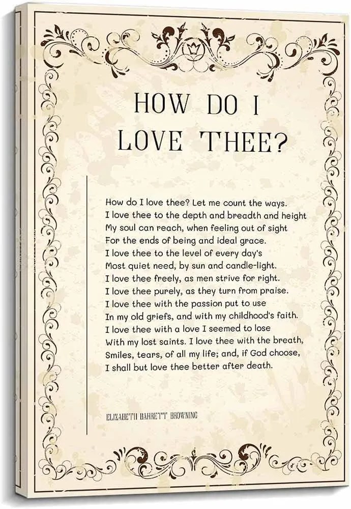 How Do I Love Thee Poem Wall Decor Elizabeth Barrett Browning Quotes Wall Art Poetry Posters Wall Prints for Living Room Painting Canvas Artwork for Bedroom Christmas Decorations Modern Picture (12x18inch(30x45cm),Framed)