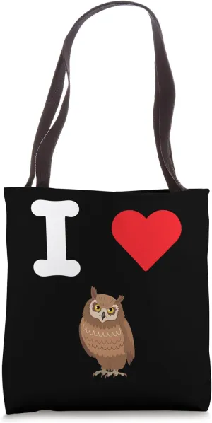 I Love Owls Predatory Birds Nocturnal Hunters Tree Dwellers Tote Bag